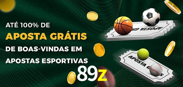 89z Ate 100% de Aposta Gratis
